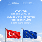 DIGI4AGE konsorsiyumu EDIH/ADİM ağına dahil oldu.